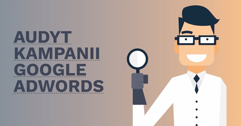 audyt kampanii google adwords