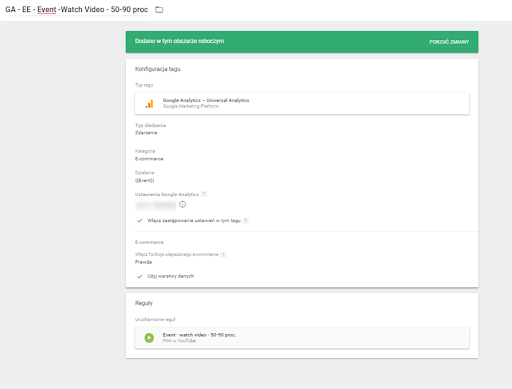 Google Tag Manager, konfiguracja tagu GA - EE - Event - Watch Video - 50-90 proc
