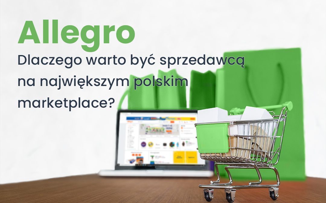 Allegro - Dlaczego warto być sprzedawcą