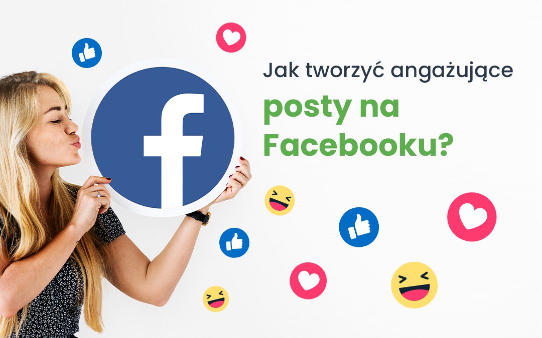 Angazujace posty na facebooku