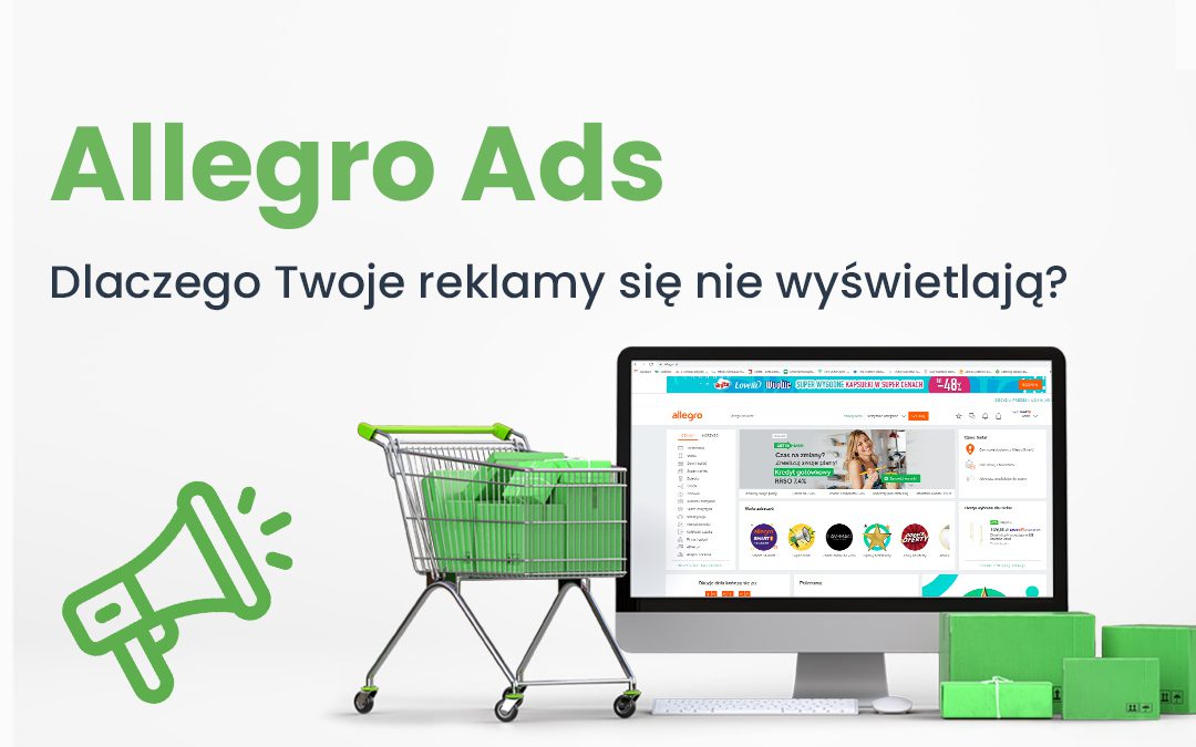 Allegro Ads - dlaczego reklamy się nie wyświetlają