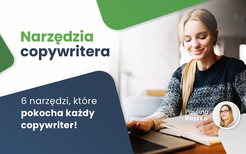 6 narzedzi ktore pokocha kazdy copywriter