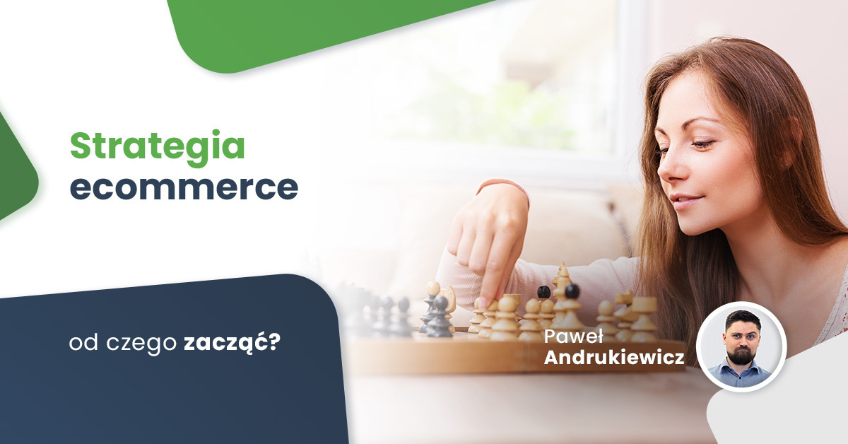 Strategia-ecommerce-od-czego-zaczac