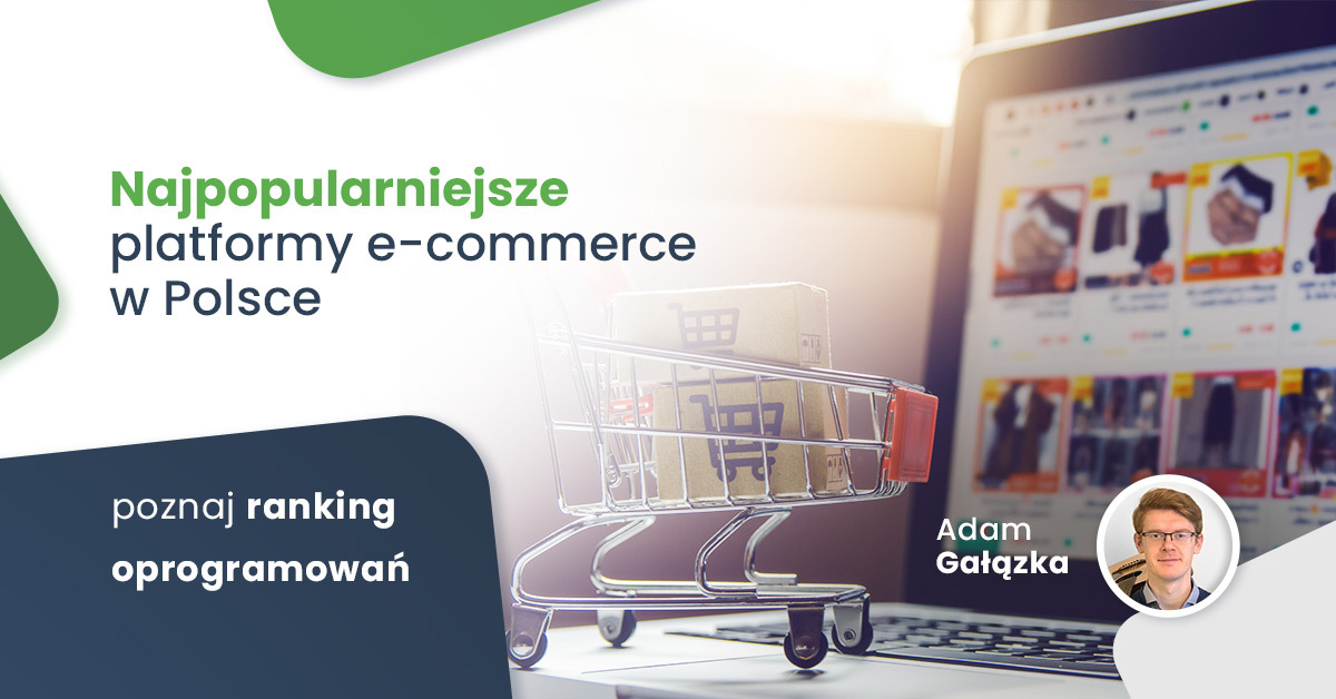 Najpopularniejsze-platformy-ecommerce_A.Galazka