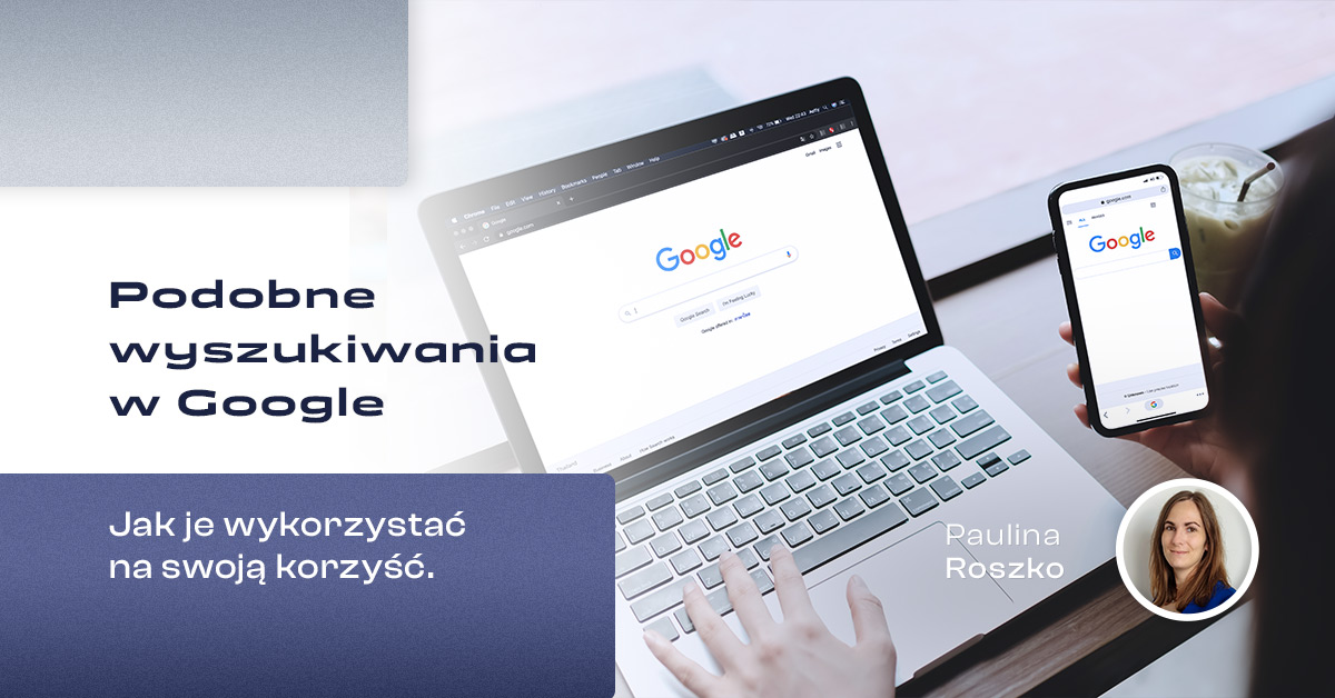 podobne_wyszukiwanie-w-google