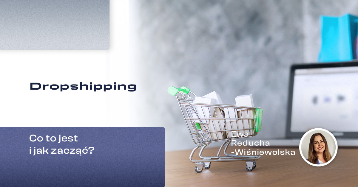 dropshipping-co-to-jest-i-jak-zaczac