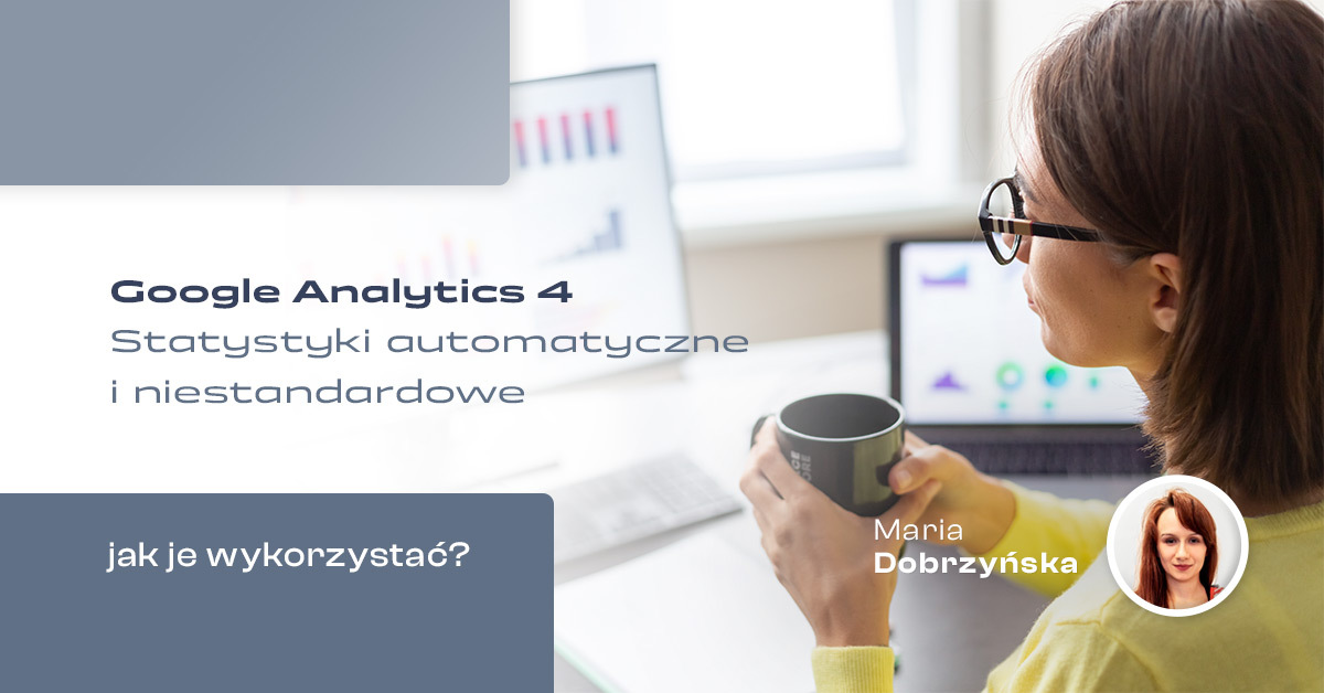 Ga4 statystyki automatyczne 1