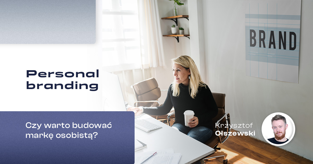personal_branding-czy-warto-budowac-marke-osobista