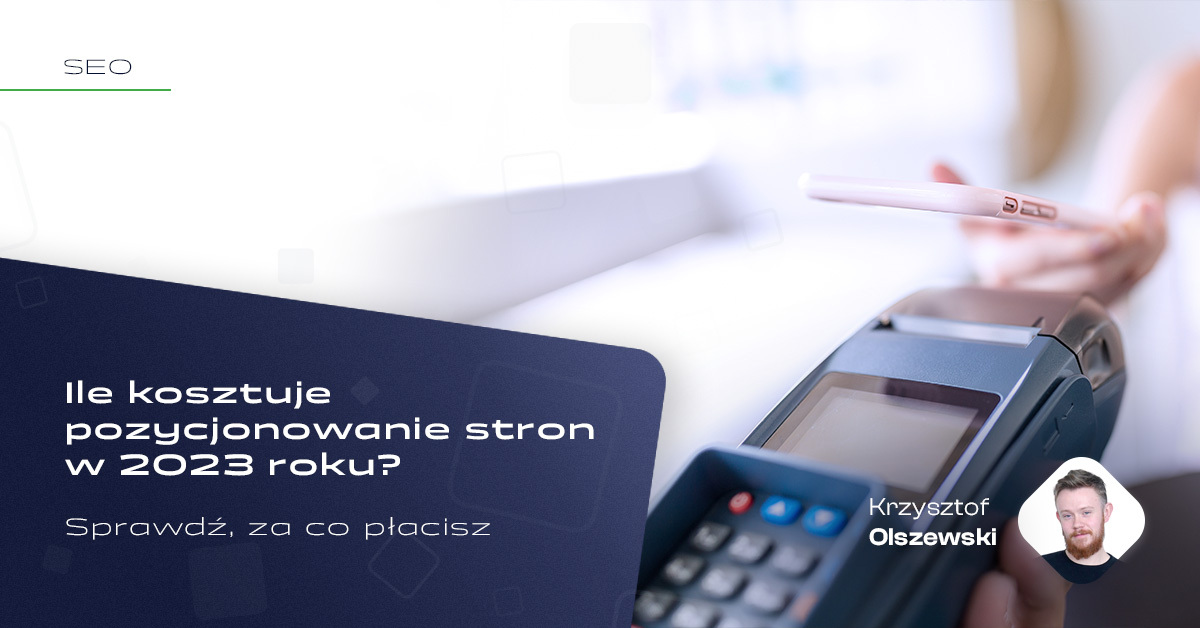 073 Blog Ile kosztuje pozycjonowanie stron w 2023 roku