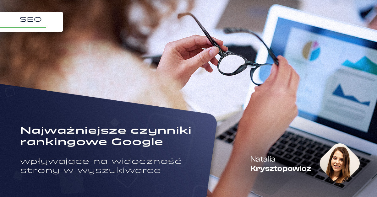 075 Blog Najwazniejsze czynniki rankingowe Google poprawiony 1
