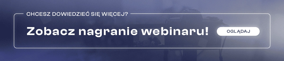 Blog elementy graficzne ZOBACZ NAGRANIE WEBINARU