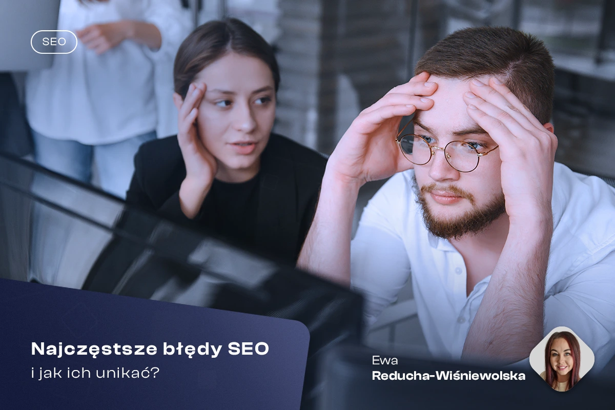 jak uniknąć najczęstszych błędów seo